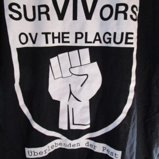 Survivors Of The Plague T-Shirt