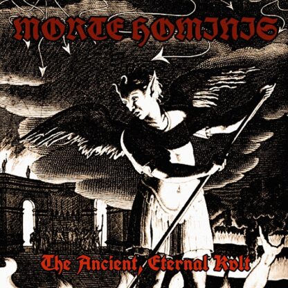 Morte Hominis -The Ancient, Eternal Kult CD