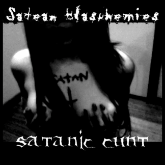 Sadean Blasphemies - Satanic Cunt CD