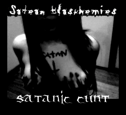 Sadean Blasphemies - Satanic Cunt CD