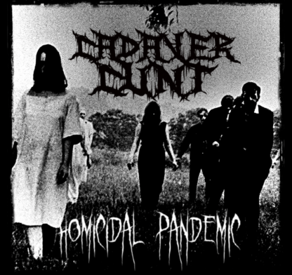 Cadaver Cunt - Homicidal Pandemic CD