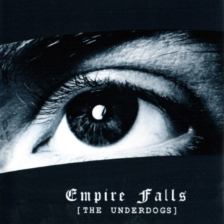 Empire Falls - The Underdogs CD