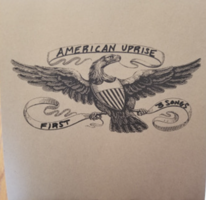 American Uprise - First 3 Songs 7 inch vinyl record