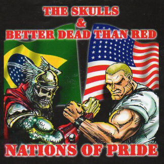 The Skulls / Better Dead Than Red Split CD