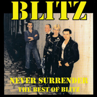 Blitz - Never Surrender, The Best Of Blitz CD
