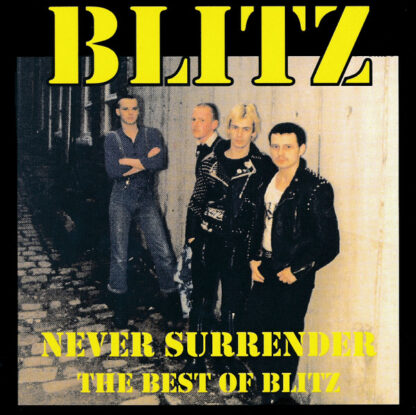 Blitz - Never Surrender, The Best Of Blitz CD