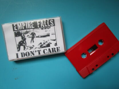 EMPIRE FALLS - I DONT CARE CASSETTE TAPE