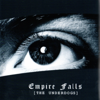 EMPIRE FALLS - THE UNDERDOGS 12" VINYL LP PRE-ORDER