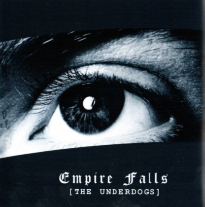 EMPIRE FALLS - THE UNDERDOGS 12" VINYL LP PRE-ORDER