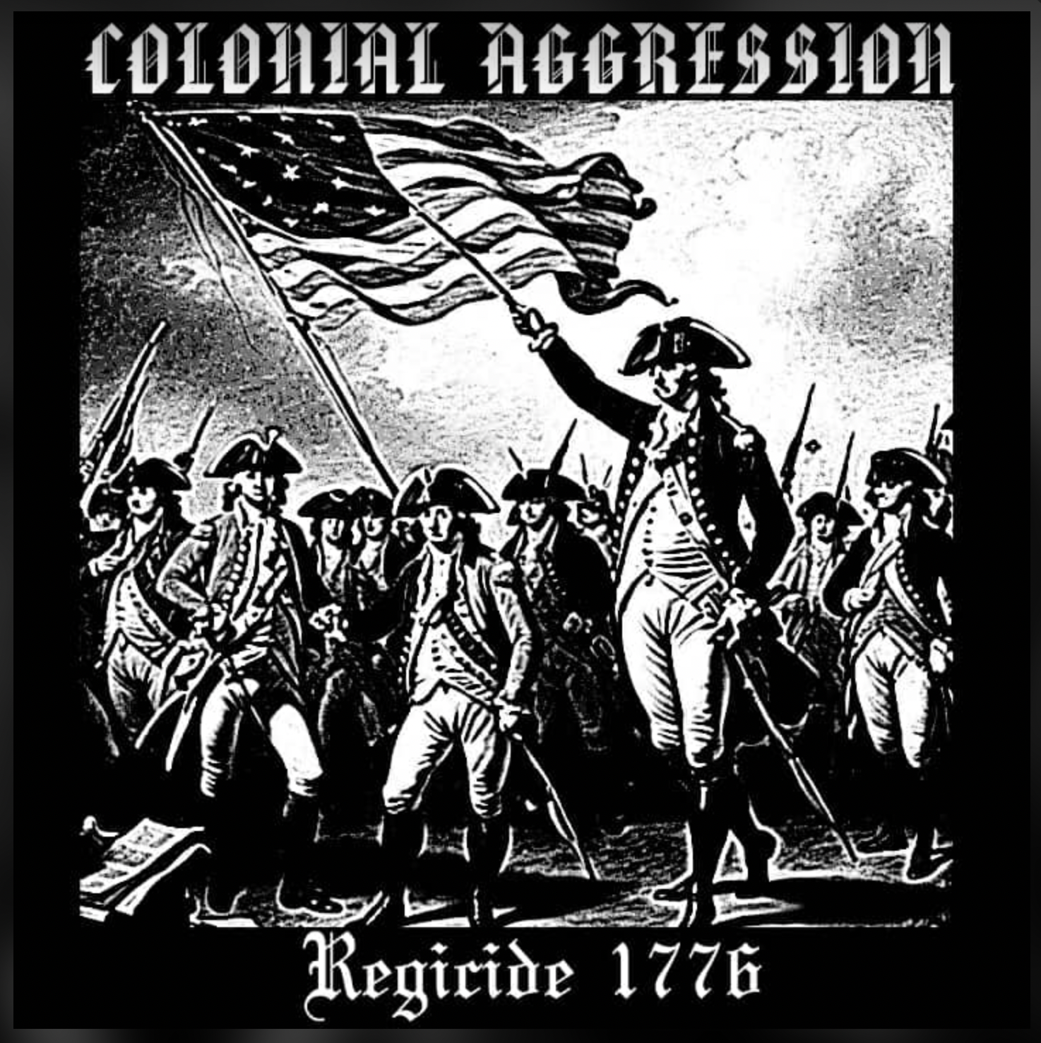 COLONIAL AGGRESSION - REGICIDE 1776 CD