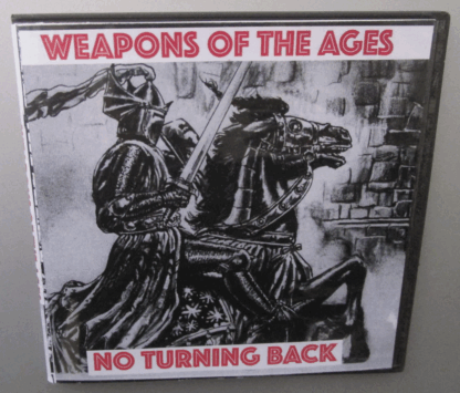WEAPONS OF THE AGES - NO TURNING BACK CDEP